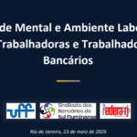 Saúde Mental e Ambiente Laboralde Trabalhadoras e TrabalhadoresBancários